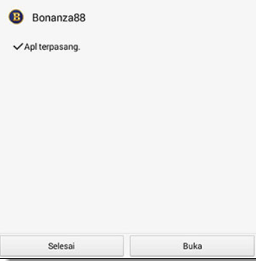 instalasi apk bonanza88 berhasil