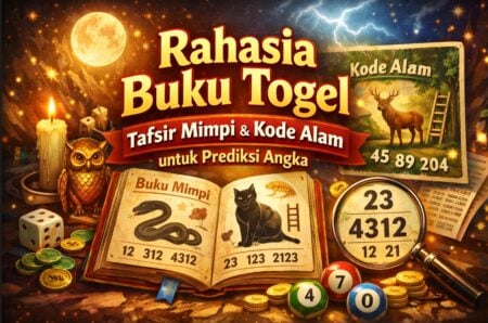Prediksi Togel dengan Kode Alam dan Mimpi Menggunakan Buku Togel Buku Togel