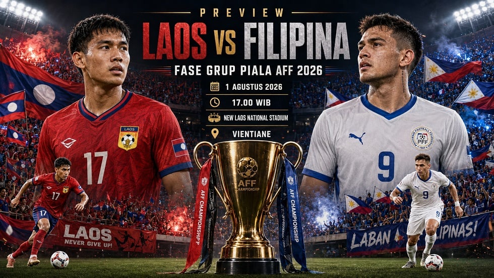 Preview Laos vs Filipina pada pertandingan fase grup Piala AFF 2026.