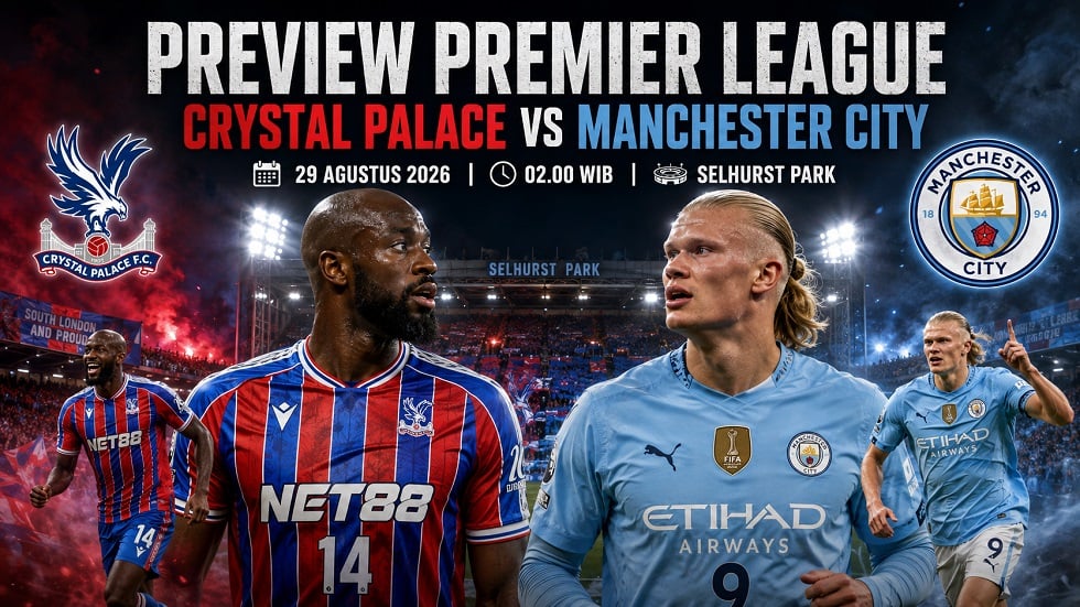 Preview Crystal Palace vs Manchester City