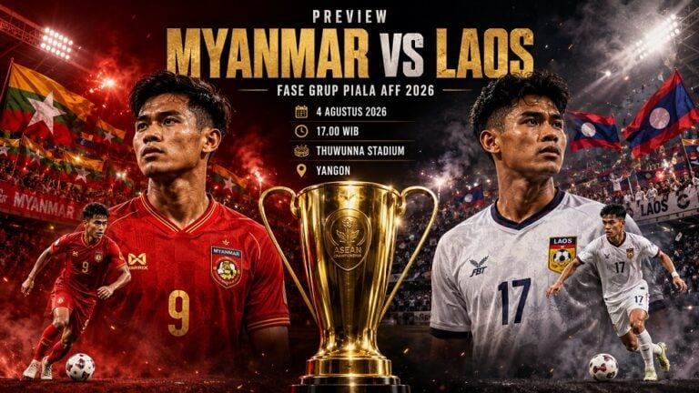 Preview Myanmar vs Laos pada pertandingan Piala AFF 2026.
