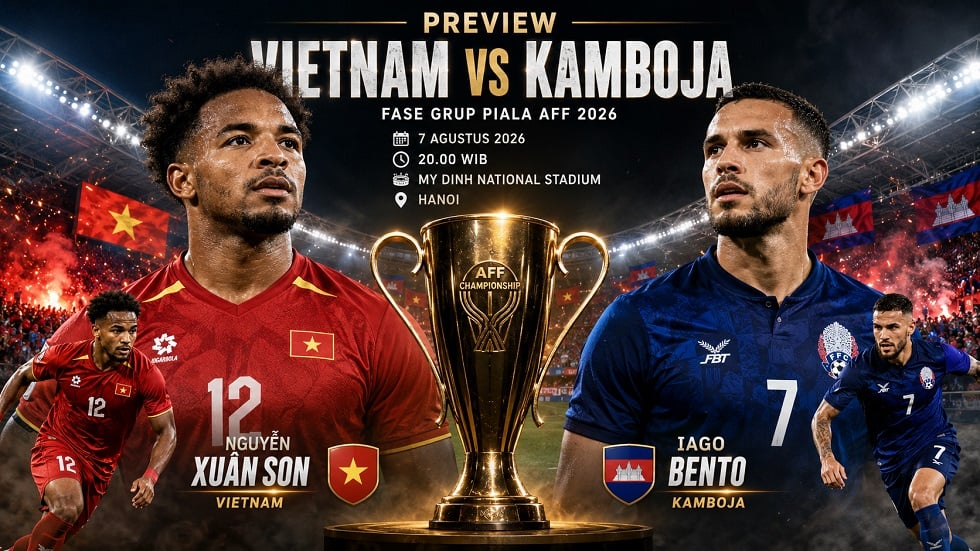 Preview Vietnam vs Kamboja pada pertandingan Piala AFF 2026.
